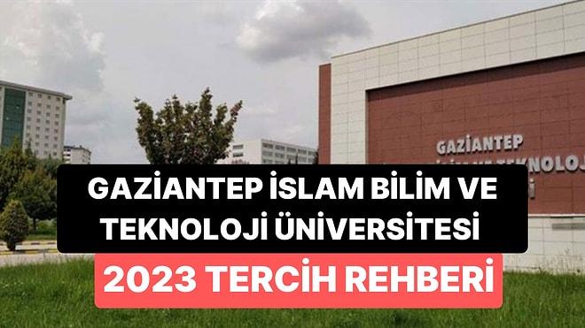 Gaziantep İslam Bilim ve Teknoloji Üniversitesi Taban Puanları 2023:  2 Yıllık ve 4 Yıllık Başarı Sıralamaları