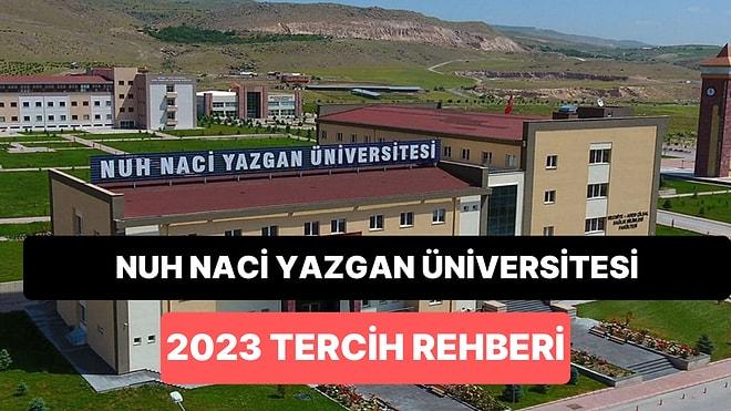 Nuh Naci Yazgan Üniversitesi Taban Puanları 2023: NNY 2 Yıllık ve 4 Yıllık Başarı Sıralamaları