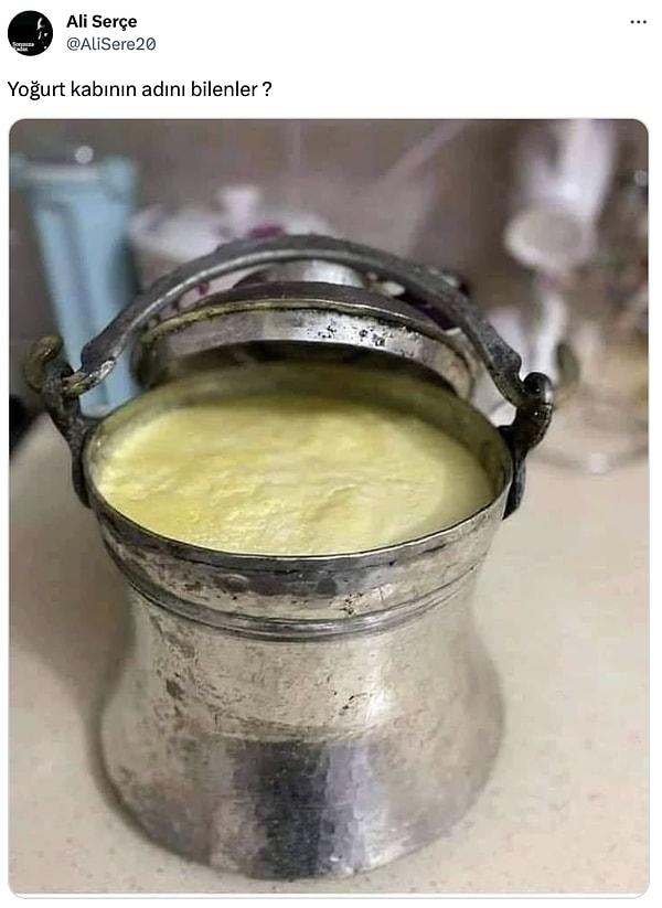 Twitter'da @AliSere20 adlı bir kullanıcı, bir yoğurt kabı fotoğrafı paylaştı. Bakalım bizim içi köylü olan halkımız bu kaba ne tepki vermiş? Bu arada bunun adı bakraçtır.
