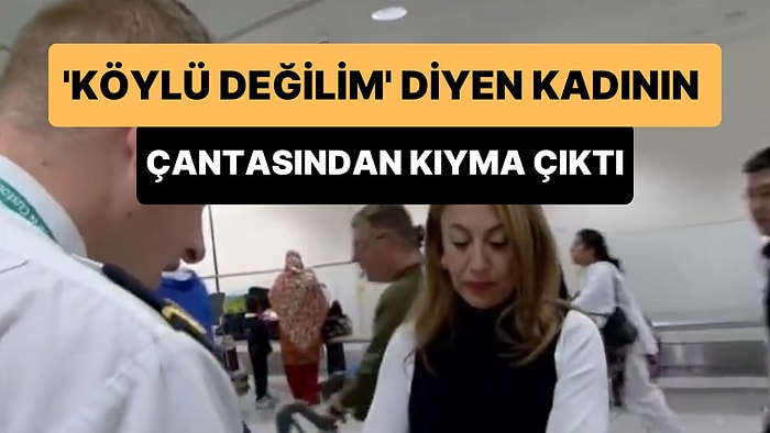 'Ben Köylü Değilim, Üniversite Mezunuyum' Diyen Kadın Çantasından Kıyma Çıkınca Gözyaşlarına Boğuldu