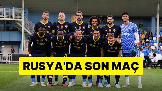 Fenerbahçe - Neftçi Bakü Hazırlık Maçı Ne Zaman, Saat Kaçta ve Hangi Kanalda?