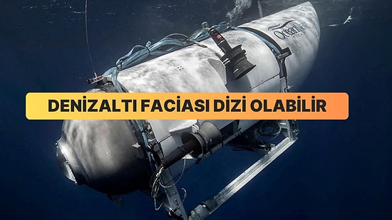 Denizaltı Faciası Dizi Olacak: İlk Tercih Titanik’in Yönetmeni James Cameron