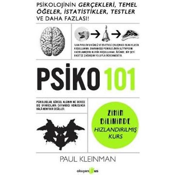 12. Psiko 101: Psikolojinin Gerçekleri, Temel Öğeler, İstatistikler, Testler ve Daha Fazlası!