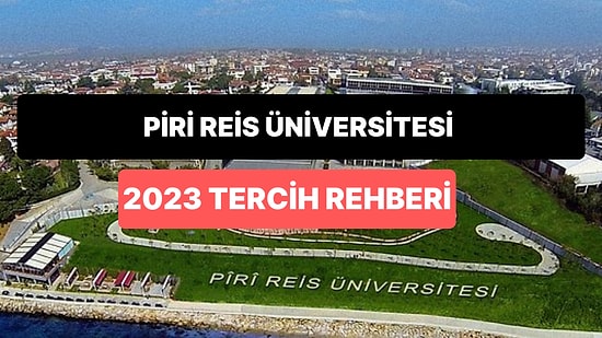 Piri Reis Üniversitesi Taban Puanları 2023: PRÜ 2 Yıllık ve 4 Yıllık Başarı Sıralamaları