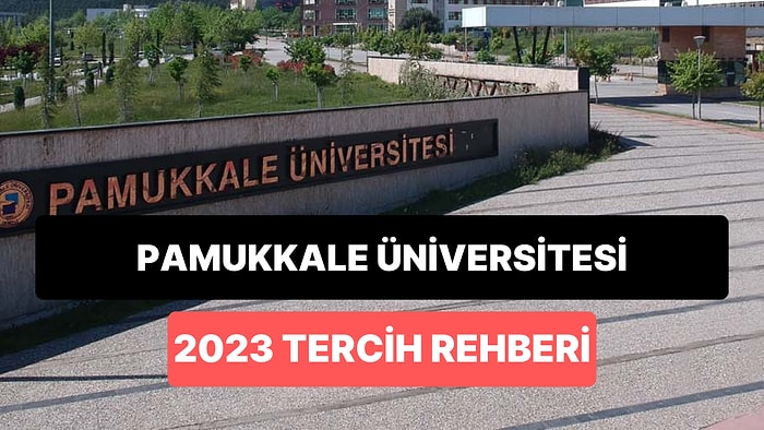 Pamukkale Üniversitesi Taban Puanları 2023: PAÜ 2 Yıllık ve 4 Yıllık Başarı Sıralamaları