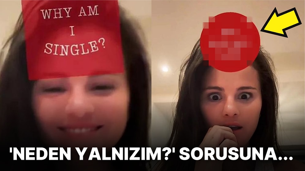 Selena Gomez, TikTok'ta Erkekler Konusunda Kötü Bir Zevke Sahip Olduğunu İma Etti!