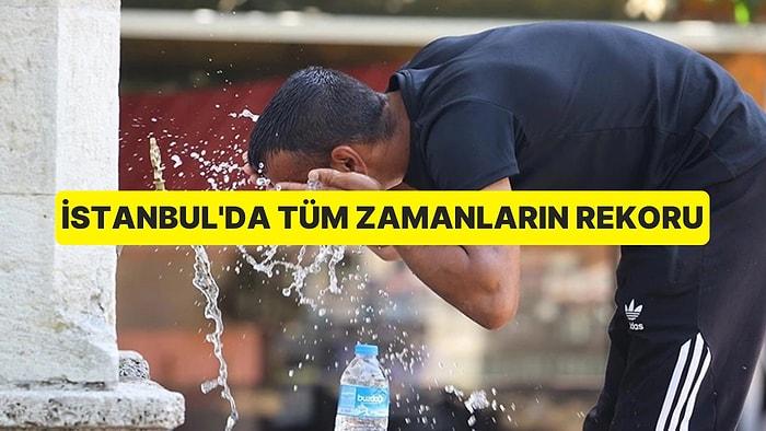 İstanbul’da Sıcaklıklarla Birlikte Su Kullanım Rekoru Kırıldı