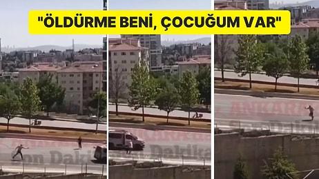Ankara’da Silahlı Kavga: ‘Çocuğum Var’ Sesleri Caddeyi İnletti