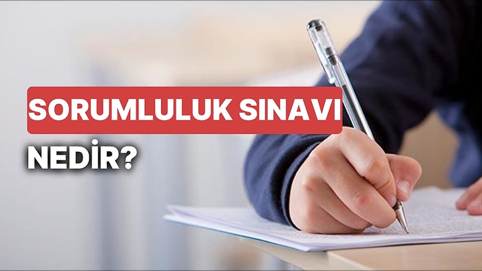 Sorumluluk Sınavı Nedir? Başarısız Olduğunuz Derslerden Geçme Fırsatı Sunan Sorumluluk Sınavına Kimler Girer?