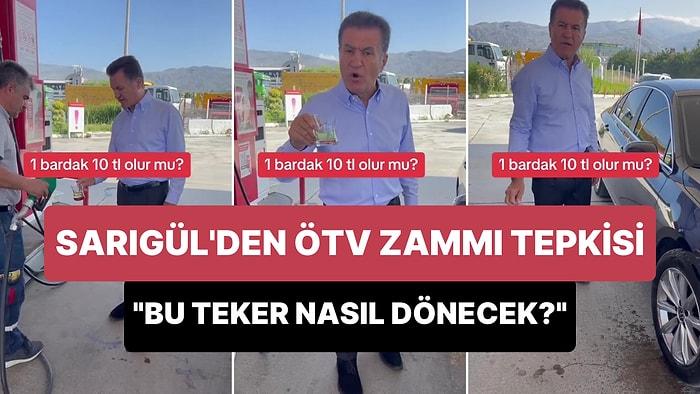 Mustafa Sarıgül, Litresi 34 TL'yi Aşan Akaryakıt Fiyatlarına Tepki Gösterdi: '1 Bardak 10 TL Olur mu?'