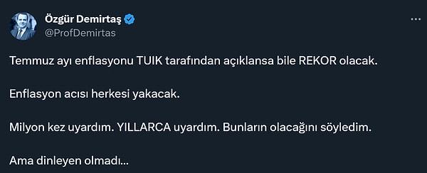 Prof. Dr. Özgür Demirtaş da "TÜİK" vurgusuyla enflasyonda rekora işaret etti.