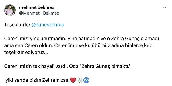 Zehra Güneş'in paylaşımını gören Hatay Voleybol Takımı'nın başantrenörü Mehmet Bekmez, "Sen de iyi ki bizim Zehramızsın" dedi.