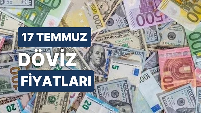 17 Temmuz 2023 Güncel Döviz Kuru USD Fiyatı: Bugün Dolar Fiyatı Ne Kadar? 1 Dolar Ne Kadar, Kaç TL?