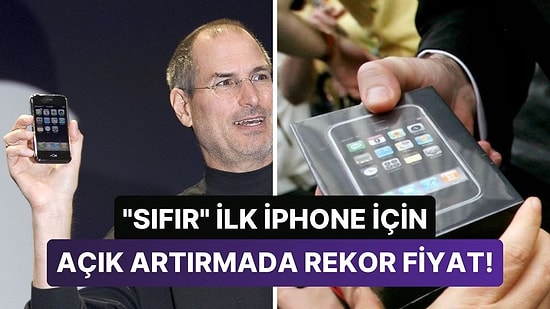 Henüz Kutusundan Bile Çıkarılmamış İlk iPhone Modeli Dudak Uçuklatan Rekor Fiyata Yeni Sahibine Kavuştu!