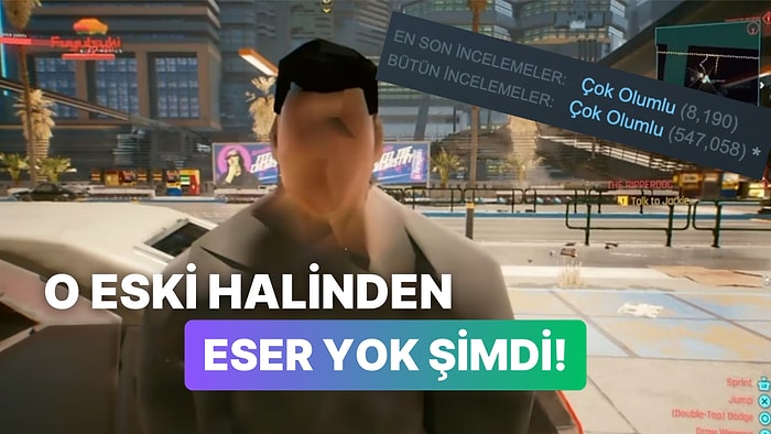 Çıkışından Neredeyse 3 Yıl Sonra Cyberpunk 2077 Nihayet "Çok Olumlu"