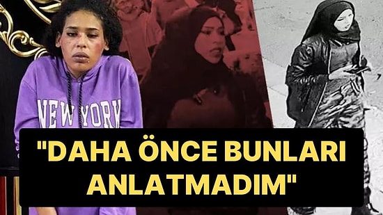 Taksim Bombacısı Ahlam Albashır İfadesini Değiştirdi: “Daha Önce Bunları Anlatmadım”