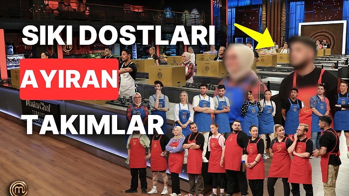 MasterChef Kaptanlık Oyununu Kim Kazandı? MasterChef All Star Haftanın Mavi ve Kırmızı Takımları