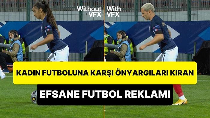 Önyargıları Kıran Efsane Futbol Reklamı: Kadın Futbolu da Erkek Futbolu Kadar Heyecanlı Olabilir!