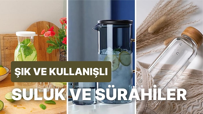 Sağlığına Özen Gösterenlere Cam Suluk ve Sürahi Tavsiyeleri