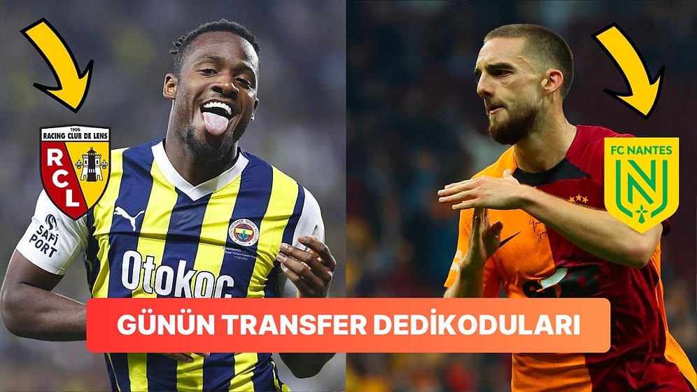 Taraflı Tarafsız Herkesi Heyecanlandıran Günün En Dikkat Çekici Transfer Dedikoduları