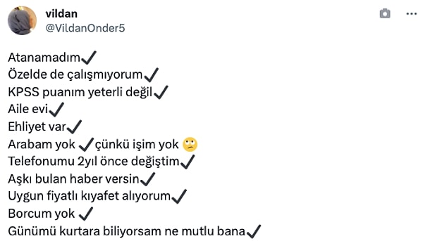 "Günümü kurtarabiliyorsam ne mutlu bana."