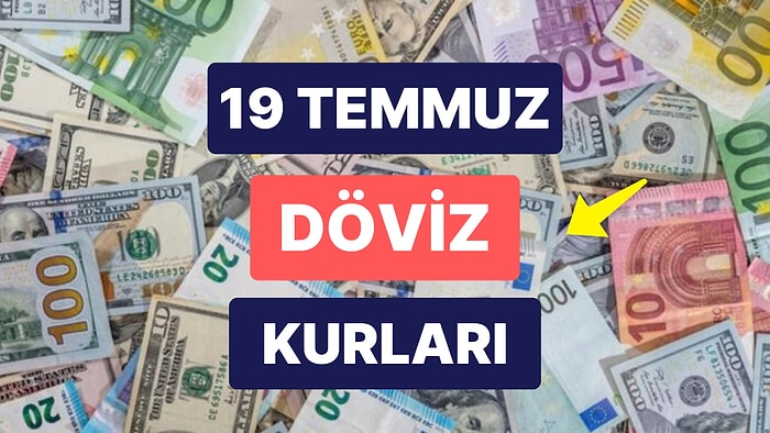 19 Temmuz 2023 Güncel Döviz Kuru USD Fiyatı: Bugün Dolar Fiyatı Ne Kadar? 1 Dolar Ne Kadar, Kaç TL?