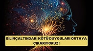 Bu Psikolojik Teste Göre Bilinçaltına Hangi Kötü Duygular Hakim?