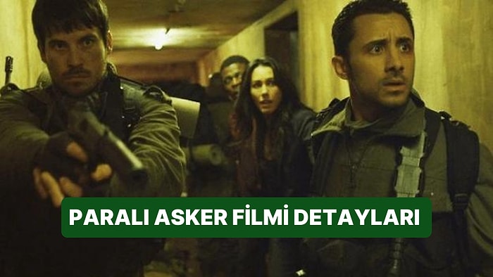 Paralı Askerler (Mercenaries) Filminin Konusu Nedir, Oyuncuları Kimdir? Paralı Askerler Filmi Detayları