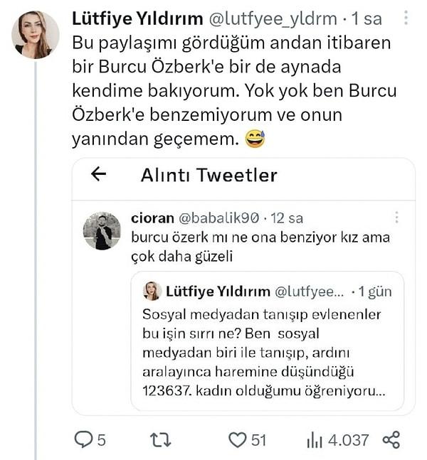 Burcu Özberk, kendisine benzetilen bir kadına verdiği müthiş cevapla gündemde... Bir Twitter kullanıcısı, "kendisini Burcu Özberk'e benzettiklerini" söyledi.