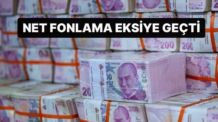 Merkez Bankası'ndan 4 Yıl Sonra İlk: Net Fonlama Eksiye Geçti