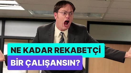 Sen İşinde Ne Kadar Rekabetçisin?