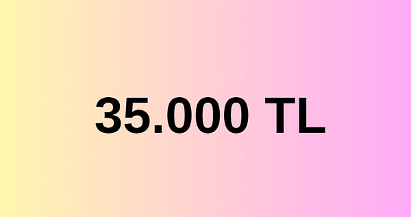 35.000 TL