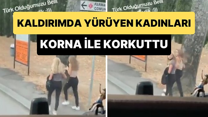 İtalya'da Kaldırımda Yürüyen Kadınları Korna ile Korkutan Türk Şoför: 'Türk Olduğumuzu Belli Edelim Dedik'