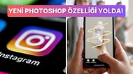 Beklenen Özellik Sonunda Geldi: Instagram Hikayelerinde Yapay Zeka Destekli Photoshop Devri Başlıyor!