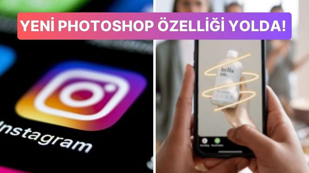 Beklenen Özellik Sonunda Geldi: Instagram Hikayelerinde Yapay Zeka Destekli Photoshop Devri Başlıyor!