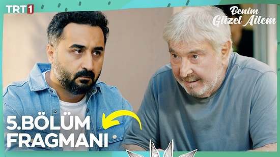 Benim Güzel Ailem 5. Bölüm Fragmanı Yayınlandı! Benim Güzel Ailem Yeni Bölüm Fragmanı ve Son Bölüm Özeti