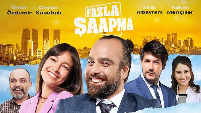 Fazla Şaapma Filminin Konusu Nedir, Oyuncuları Kimdir? Fazla Şaapma Filmi Merak Edilenleri