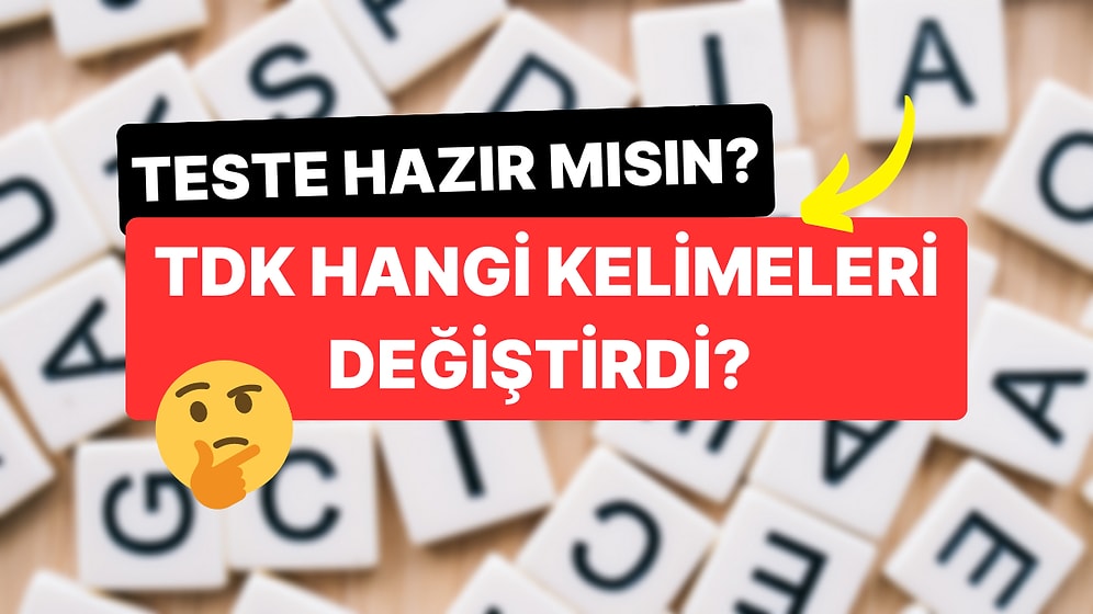 Bu Yazım Yanlışı Testini Sadece Ayaklı TDK'ler Geçebilir: Güncel Sorularla Bilgini Ölçüyoruz!