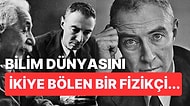 Atom Bombasını İcat Ettiği İçin Bilim Dünyasında Tartışmalı İsim Haline Gelen Oppenheimer'ın Hikayesi