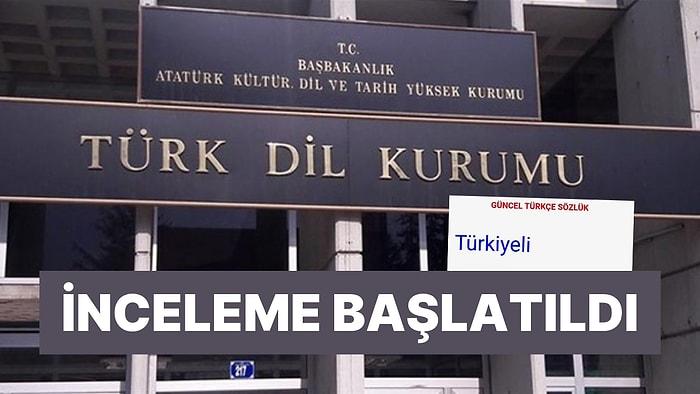 Türk Dil Kurumu'ndan 'Türkiyeli' Açıklaması: İnceleme Başlatıldı