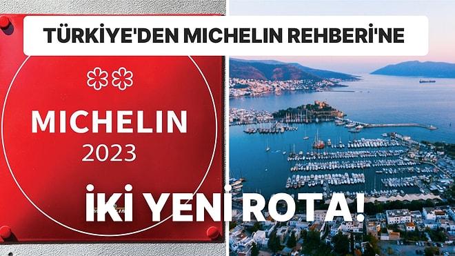 Michelin Rehberi'nin Türkiye Haritasına İstanbul'un Ardından Yeni İki İl Ekleniyor!