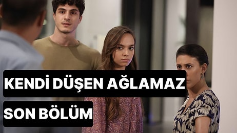 Kendi Düşen Ağlamaz 5. Bölüm İzle: Kendi Düşen Ağlamaz Son Bölüm Tek Parça Full İze