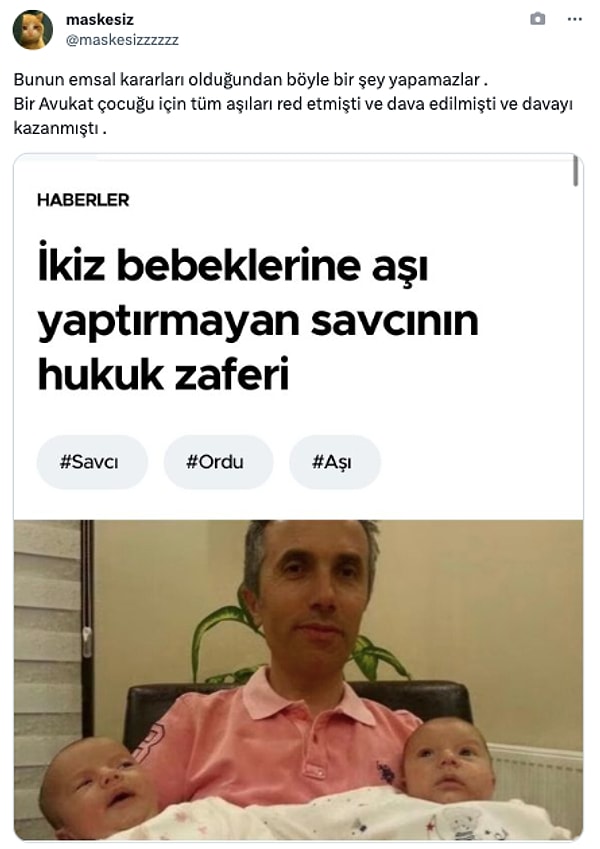 "Bir Avukat çocuğu için tüm aşıları red etmişti ve dava edilmişti ve davayı kazanmıştı."