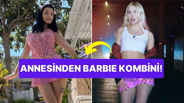 Bitmek Bilmeyen Barbie Furyasına Aleyna Tilki'nin Annesi de Dahil Oldu!