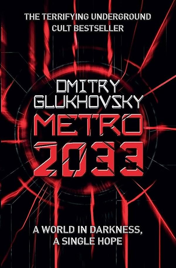 1. Metro 2033 - Dmitry Glukhovsky