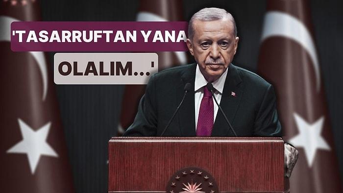 Erdoğan 'Engelleniyoruz' Dedi, Vatandaşlara Tavsiye Verdi! 'Tasarruftan Yana Olalım'