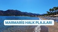 Turkuaz Rengi Deniziyle Sizi Adeta Büyüleyecek Marmaris Halk Plajları