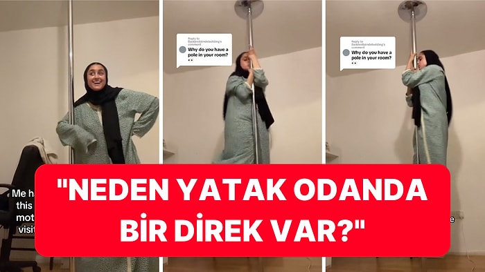 Yatak Odasında Neden Direk Olduğu Sorusuna Verdiği Yanıtla Gülme Krizine Sokan TikTok Kullanıcısı