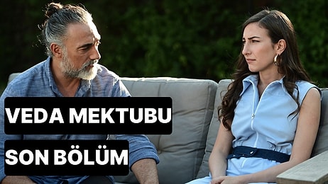 Veda Mektubu 20. Bölüm Tek Parça İzleme Ekranı: Veda Mektubu Son Bölüm Tek Parça Full İzle