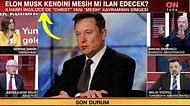 CNN Türk'te Elon Musk'ın Mesih Mesajı Verdiğinin Konuşulması Seyredenlerin Kafasını Yaktı